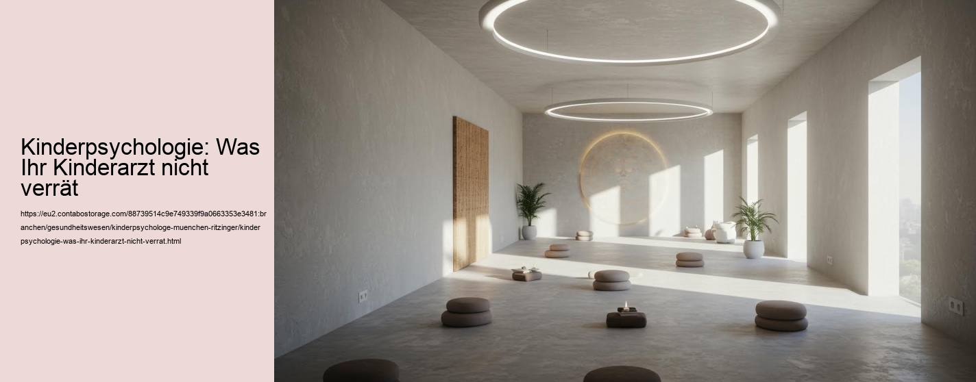 Kinderpsychologie: Was Ihr Kinderarzt nicht verrät