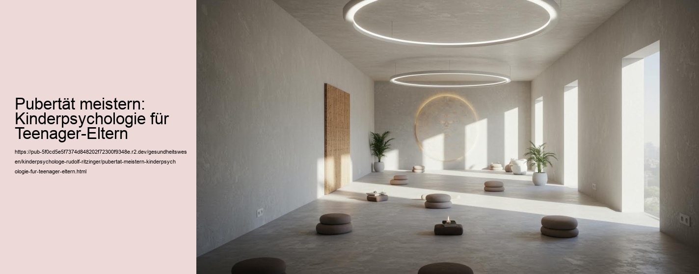 Pubertät meistern: Kinderpsychologie für Teenager-Eltern