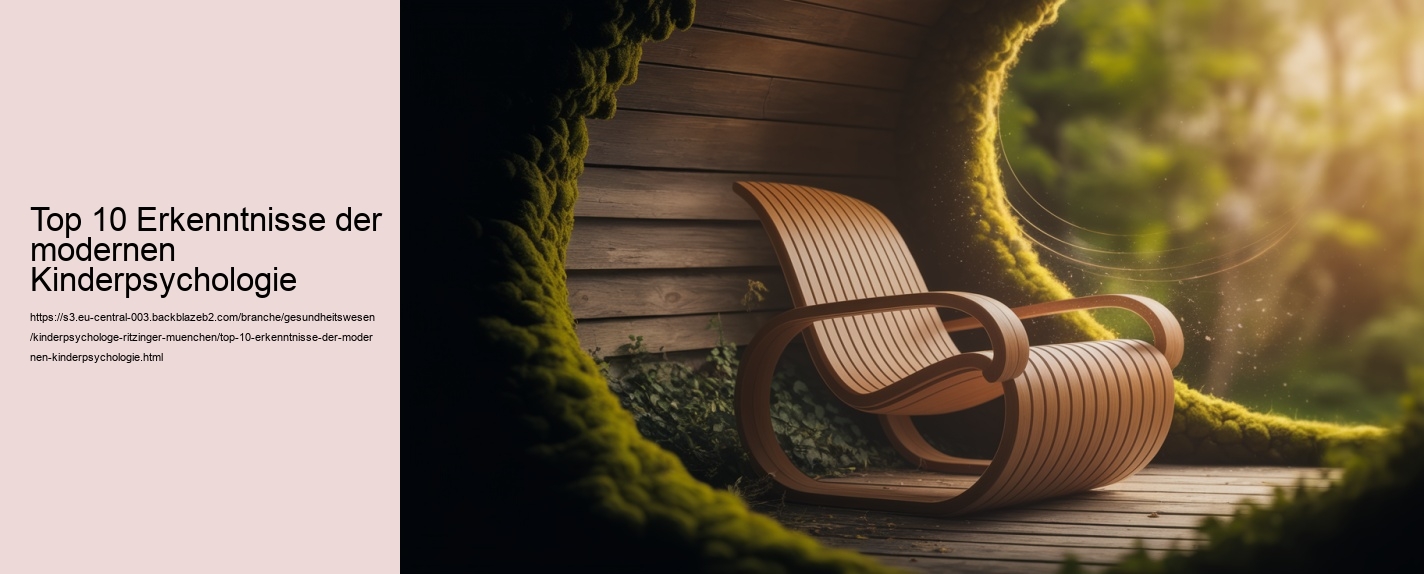 Top 10 Erkenntnisse der modernen Kinderpsychologie